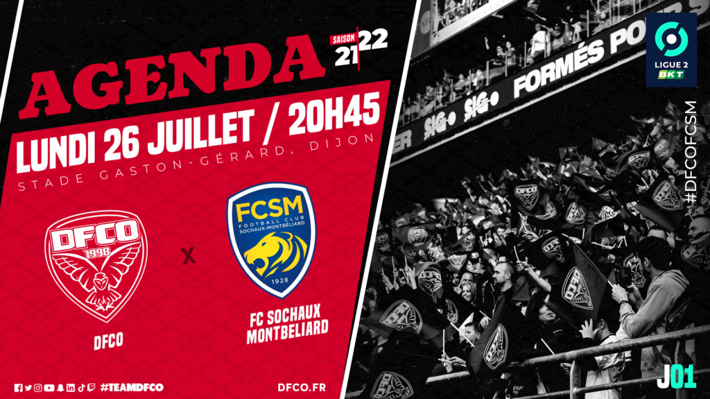 Programmation/ DFCO – Sochaux :  lundi 26 juillet -20h45