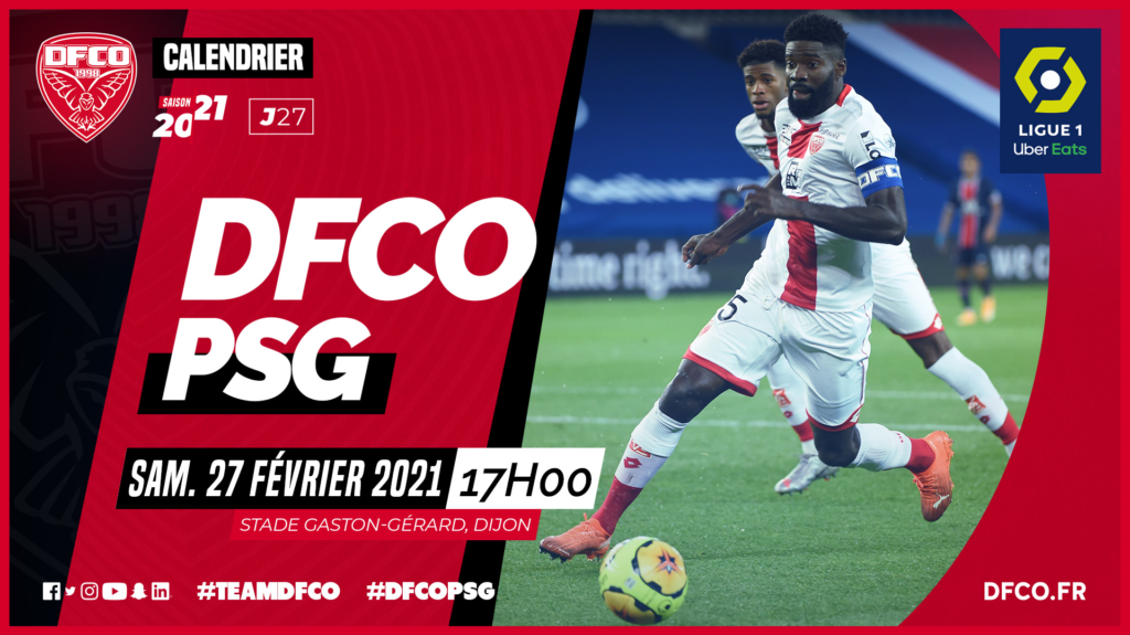 DFCO – PSG programmé le 27 février à 17h