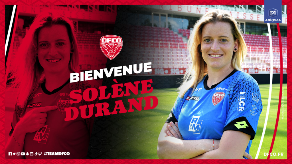 Solène Durand de retour en Bourgogne, au DFCO !