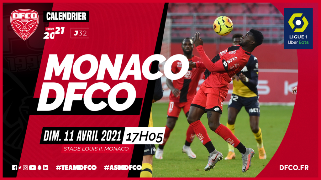 Monaco – DFCO le dimanche 11 avril à 17h05