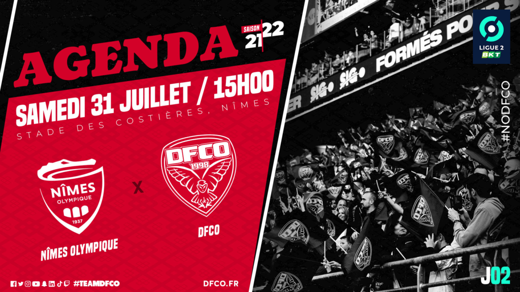 Nîmes – DFCO le samedi 31 juillet à 15h !