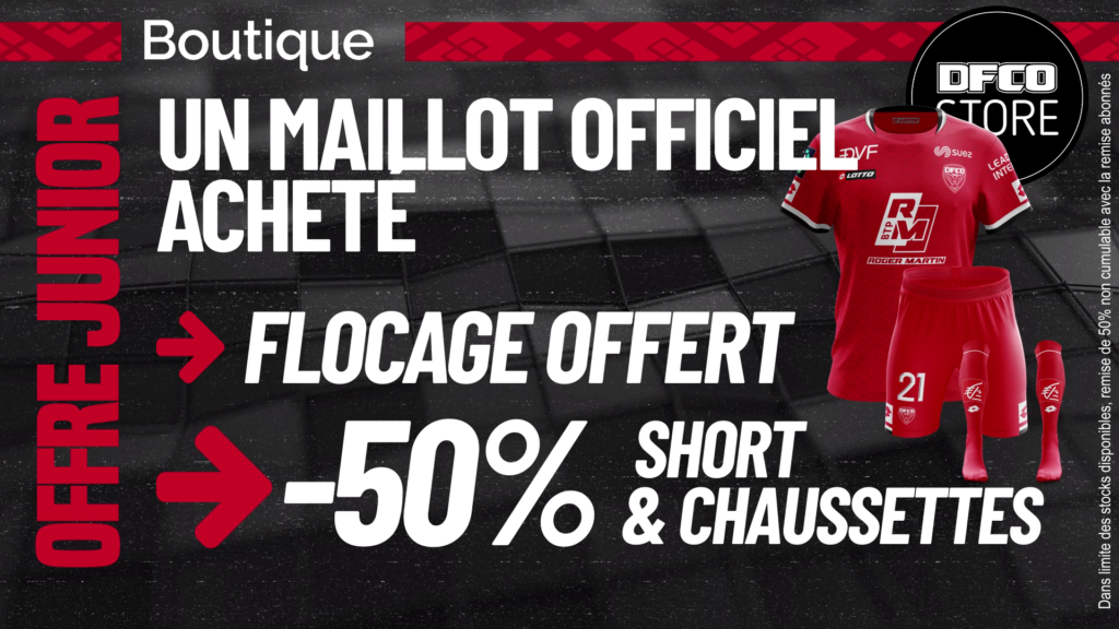Offre spéciale au DFCO Store pour DFCO – Grenoble !