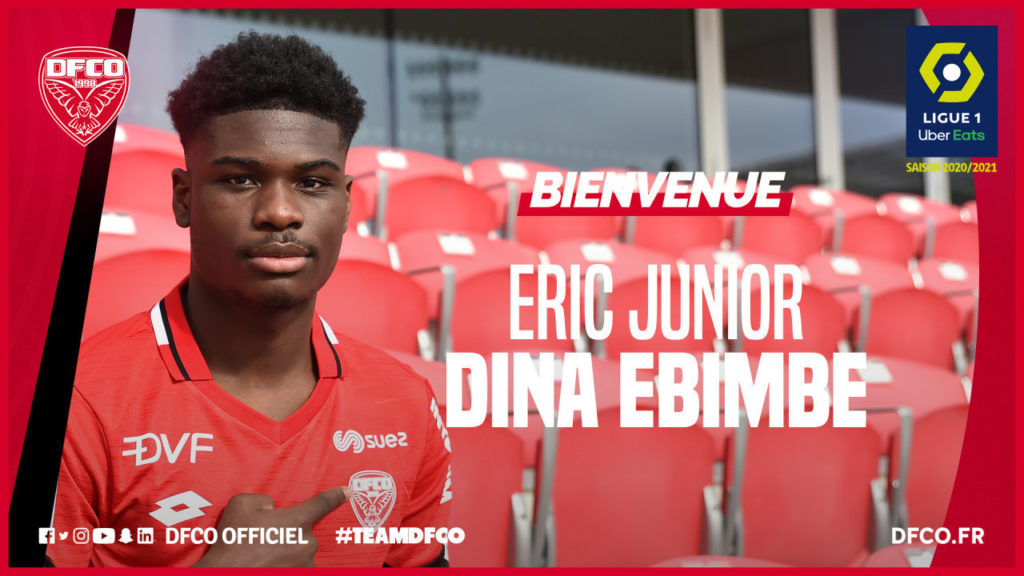 Éric Junior Dina Ebimbe, premier renfort du DFCO