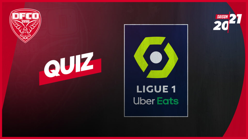 Viens tester tes connaissances sur la Ligue 1