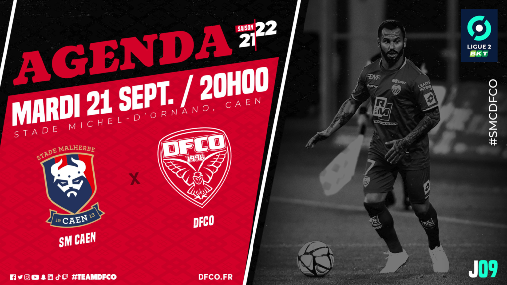 Caen-DFCO le mardi 21/09 à 20h
