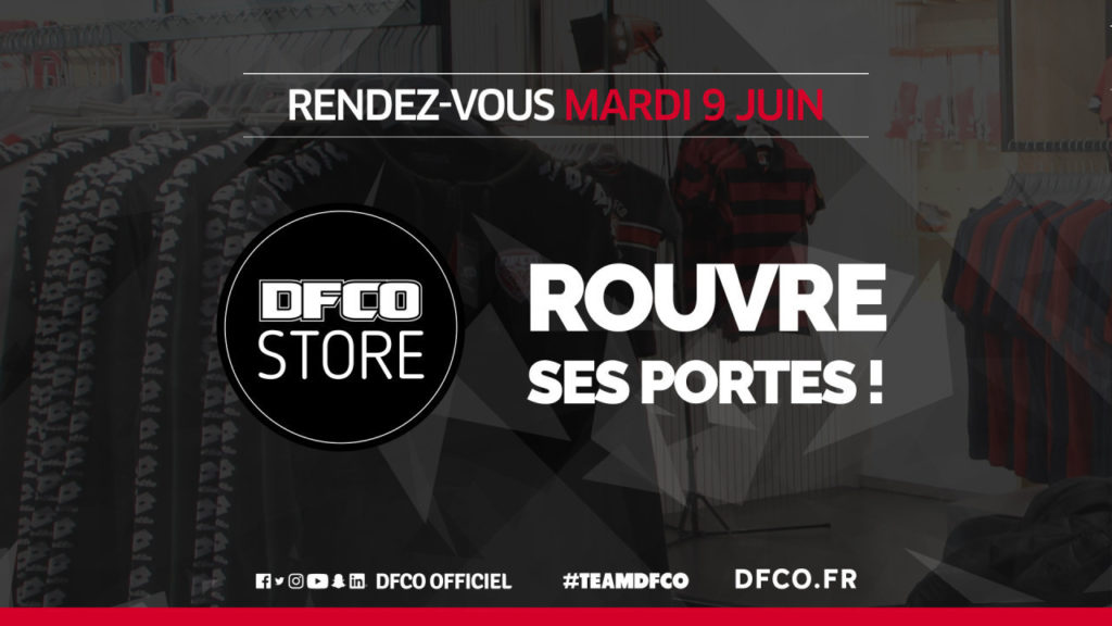 DFCO Store : réouverture le 9 juin !