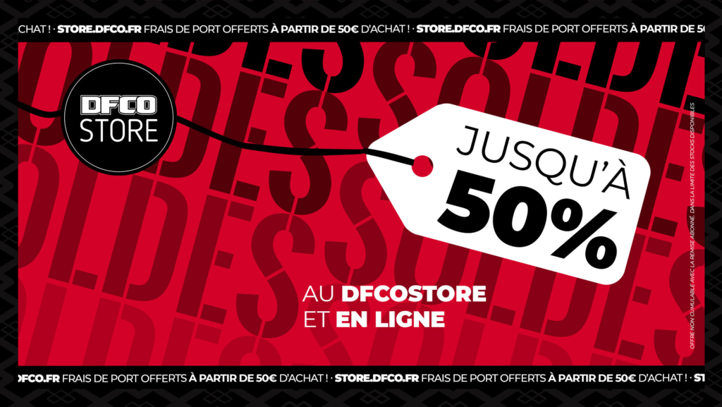 Soldes au DFCO Store : jusqu&rsquo;à -50 % de réduction !