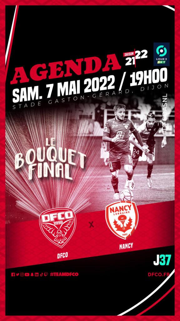 Billetterie DFCO- Nancy : le bouquet final !