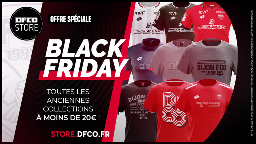 Black Friday DFCO : du lourd avant Noël !