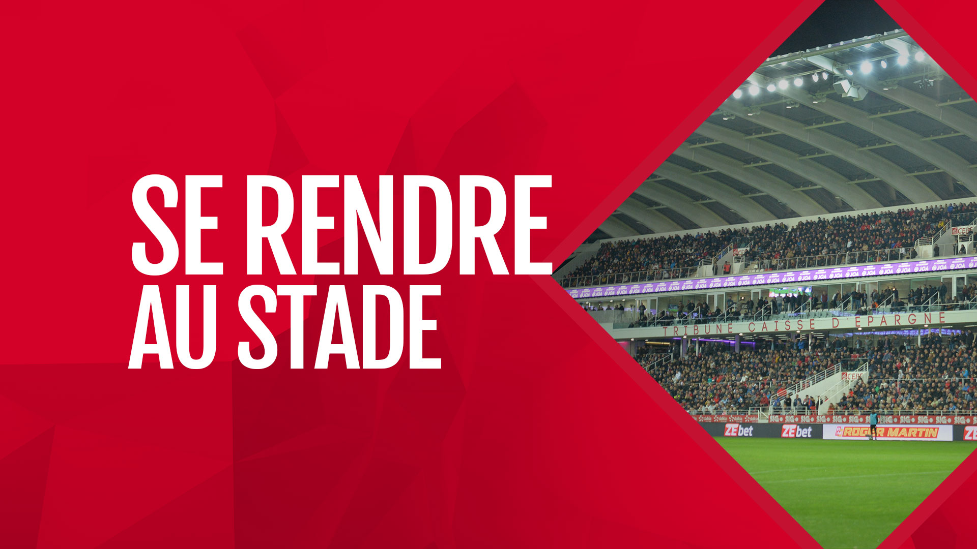 Se rendre au stade