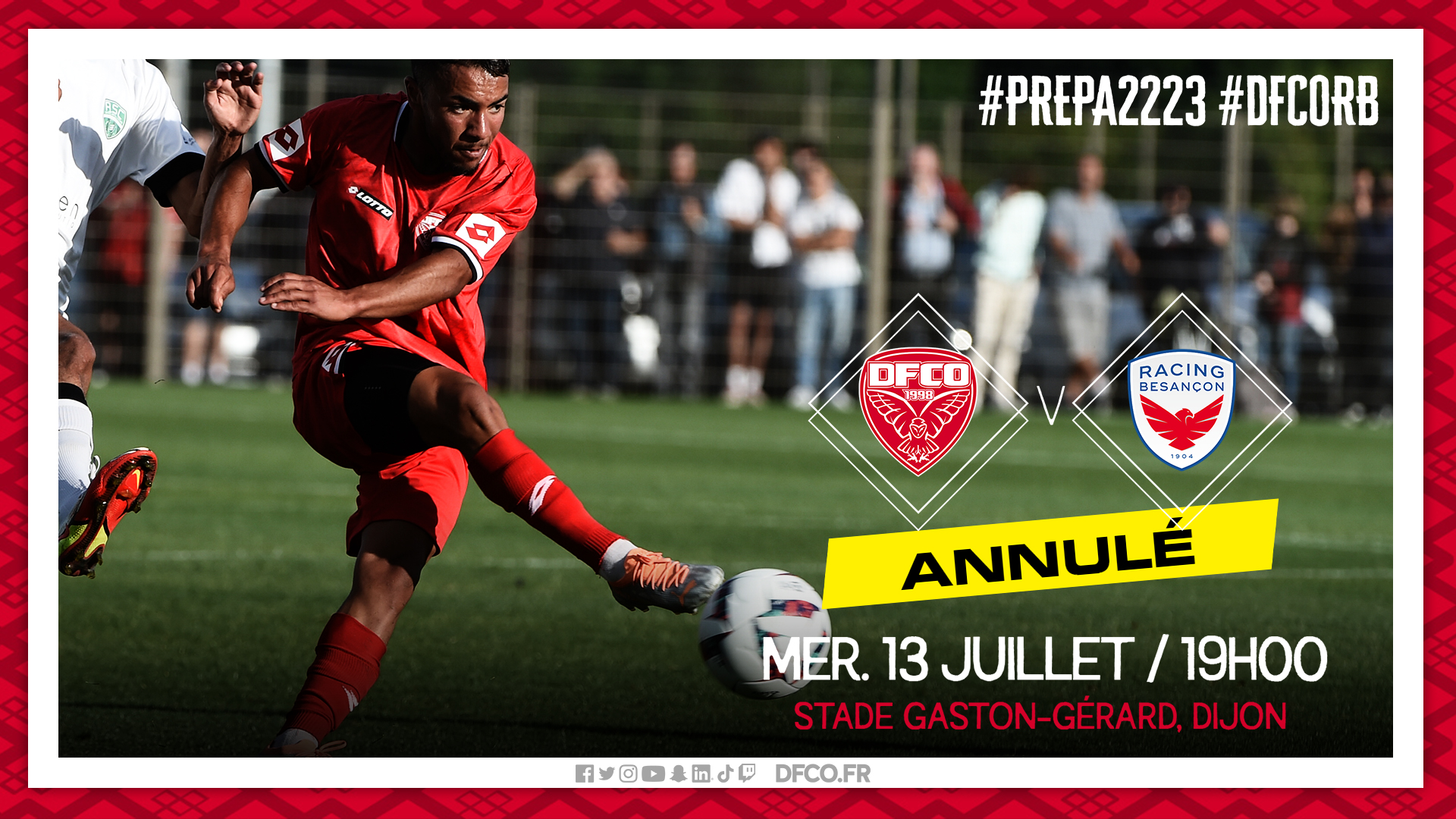 Amicaux : DFCO – Racing Besançon annulé, Le Havre – DFCO programmé