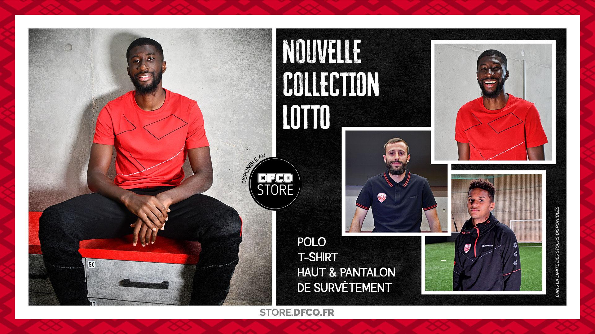 Nouvelle collection Lotto au DFCO Store !