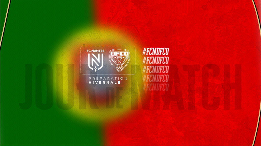 Suivez FC Nantes – DFCO en video !