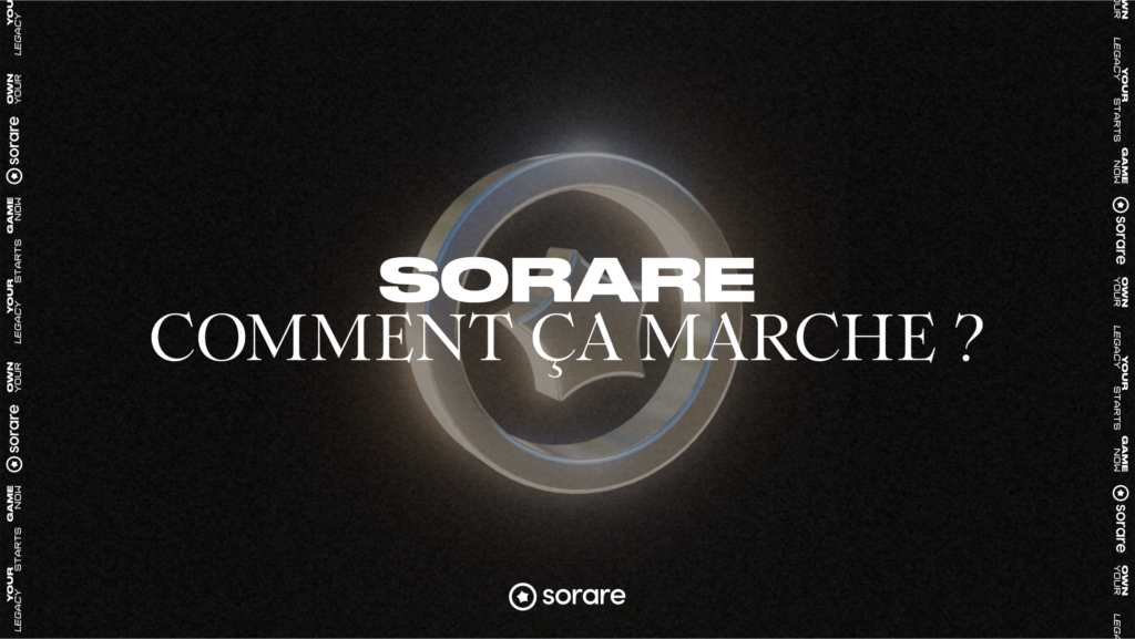 Sorare, comment ça marche ?