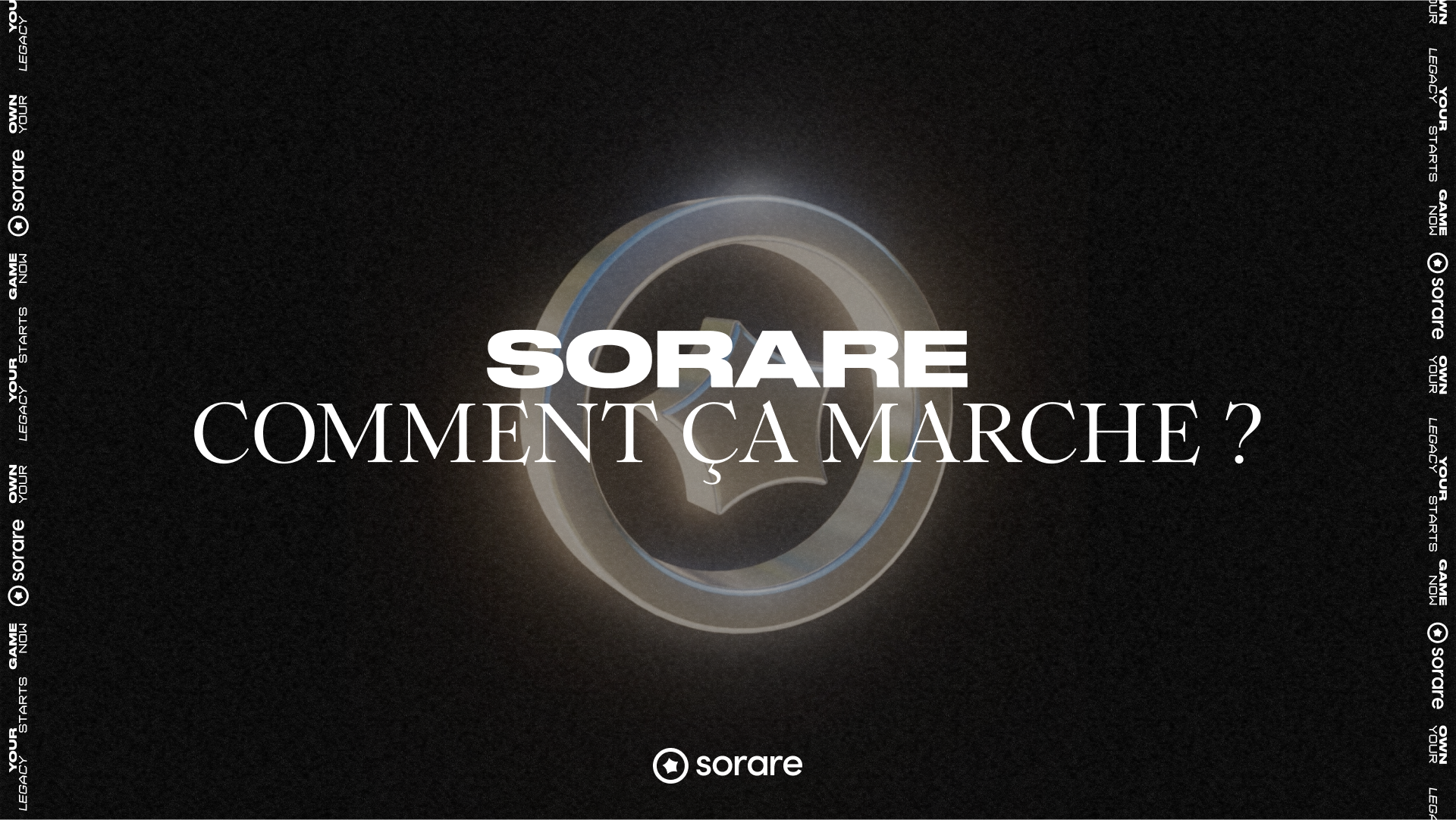Sorare, comment ça marche ?