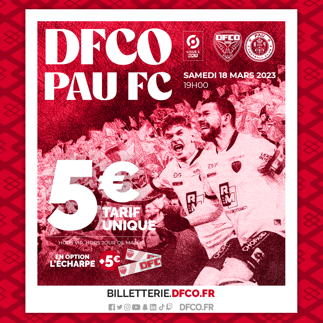 TOUS ENSEMBLE pour DFCO – Pau FC : 5 euros la place !