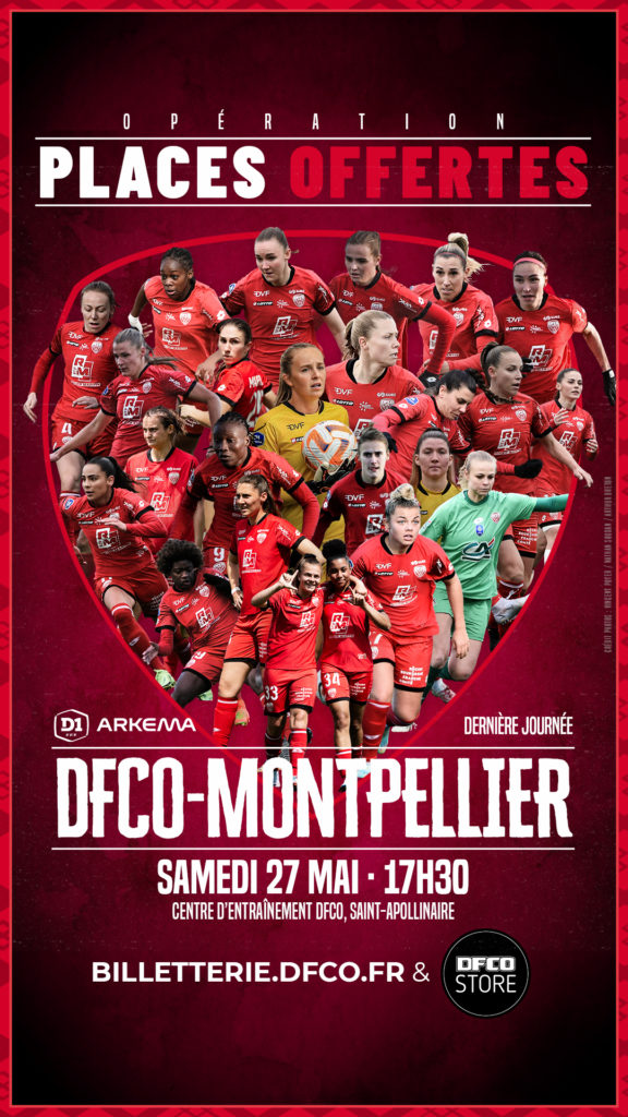 D1 Arkema : places offertes pour DFCO – Montpellier !