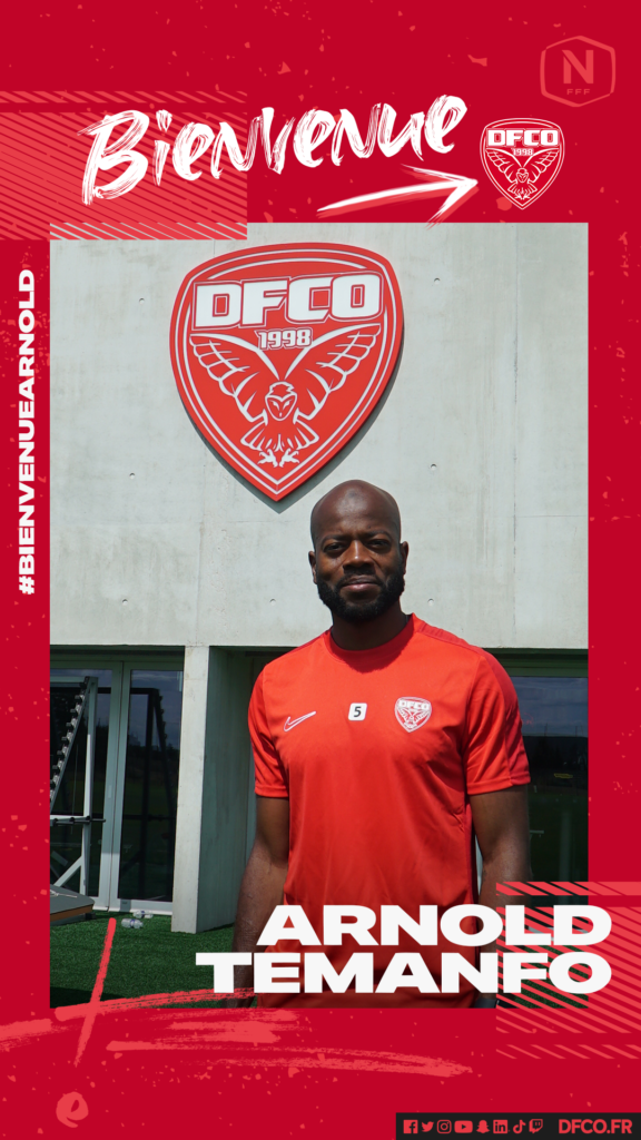 Le DFCO engage Arnold Temanfo !