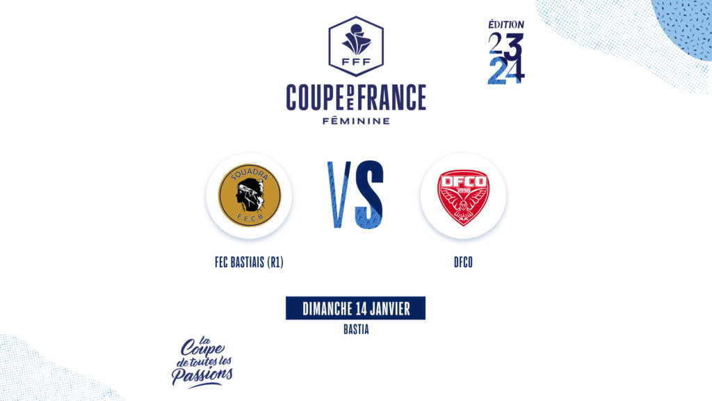 CDFF / Le DFCO tire le FEC Bastiais (R1)
