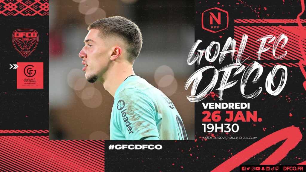 GOAL FC – DFCO reporté au 26 janvier 2024