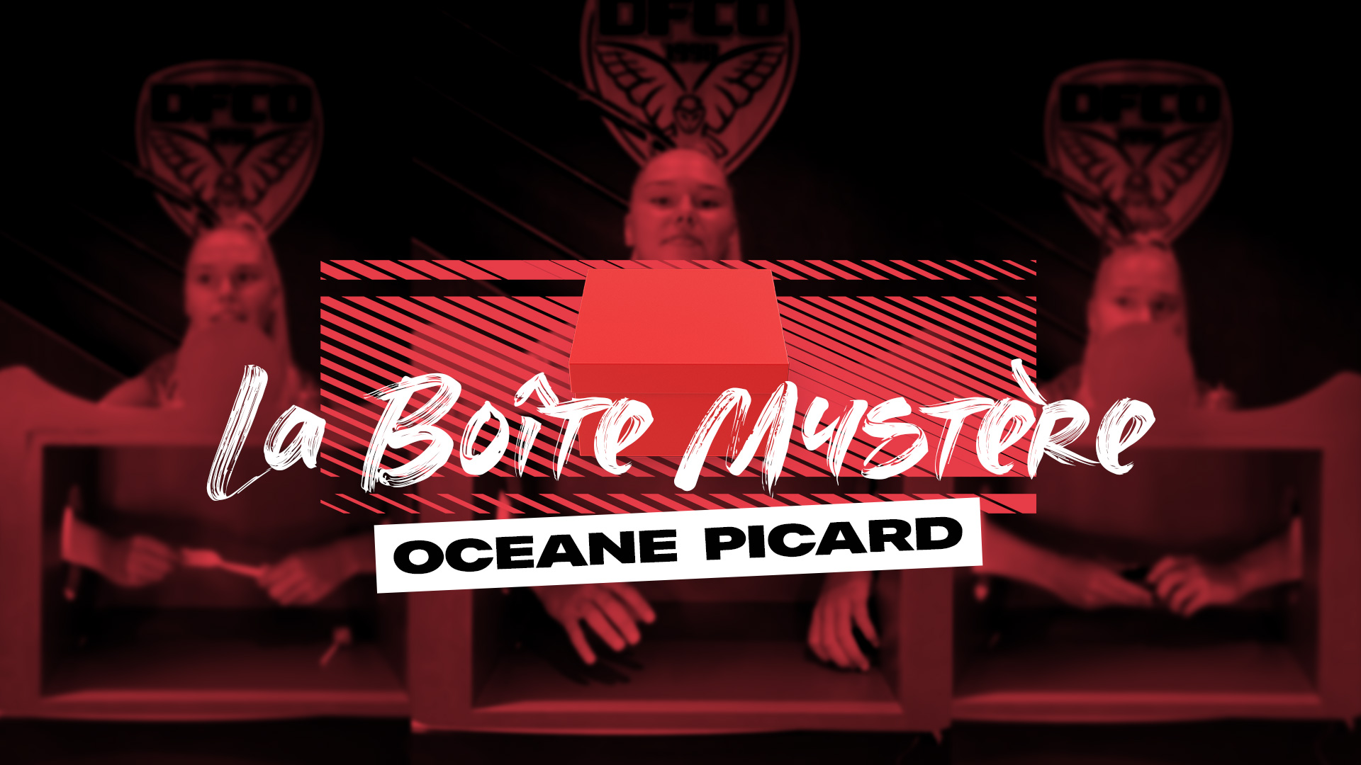 DFCO Plus : La boîte mystère avec Océane Picard
