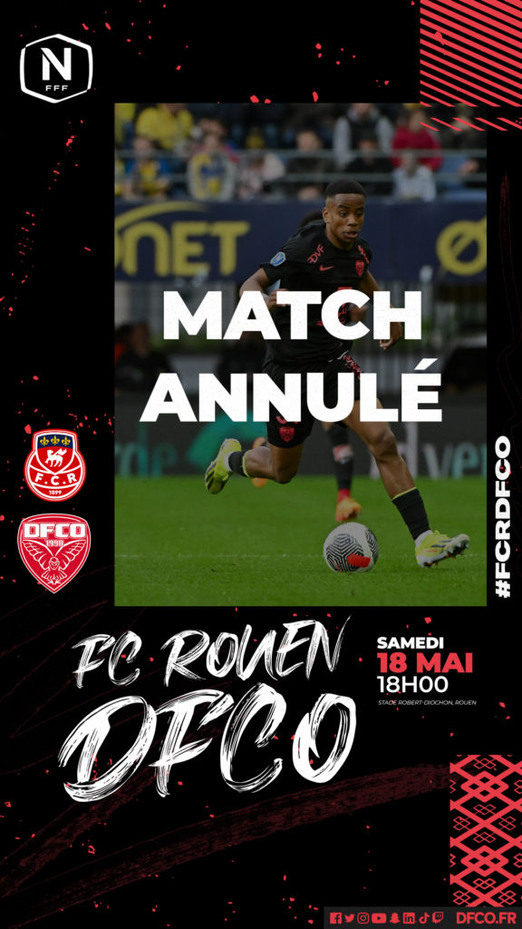 FC Rouen – DFCO annulé