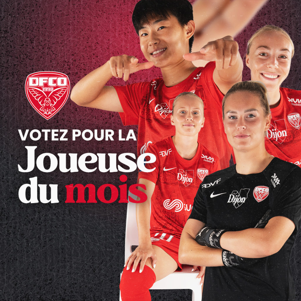 Votez pour la Dijonnaise de DFCO-PSG