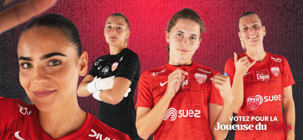ASSE – DFCO : votez pour la Dijonnaise du match !