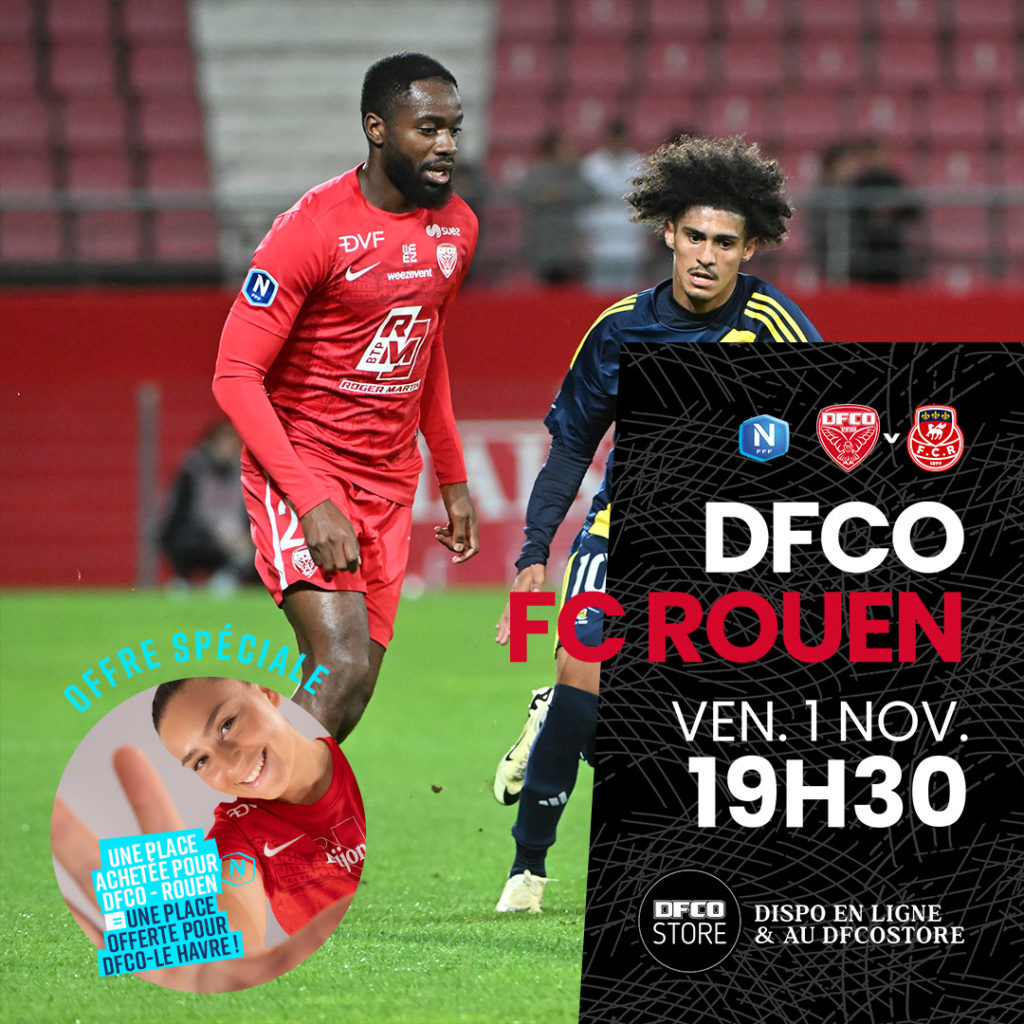 1 place DFCO-Rouen = 1 place DFCO-Le Havre !