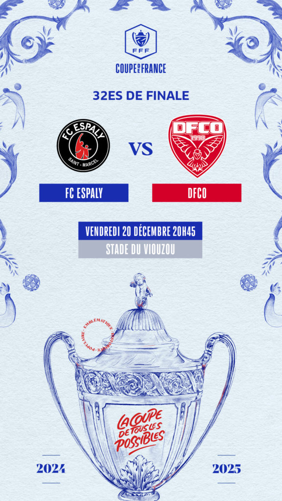 Coupe de France : L’horaire de FC Espaly – DFCO fixé !
