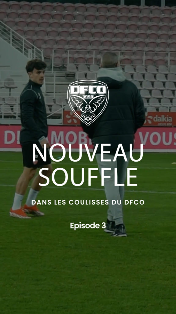 Nouveau souffle : episode 3 – Esprit d&rsquo;équipe